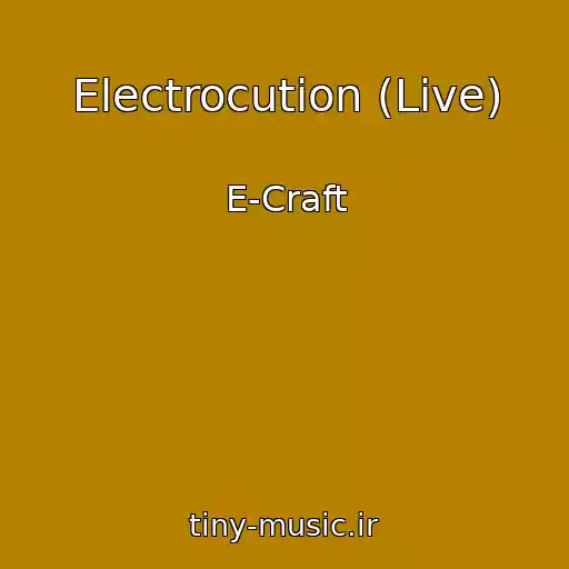 کاور آهنگ Electrocution (Live) از E-Craft