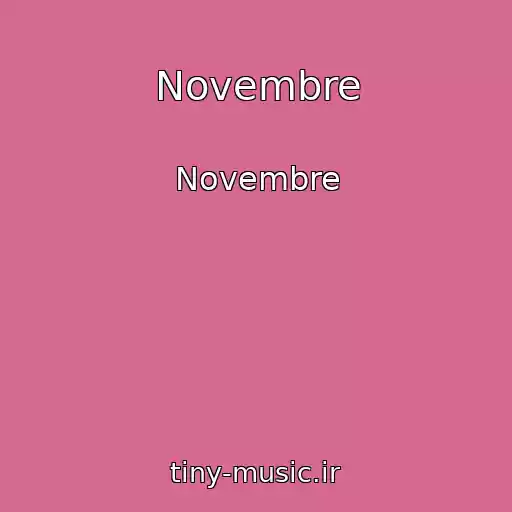 کاور آهنگ Novembre از Novembre
