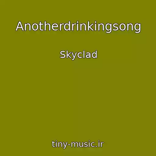 کاور آهنگ Anotherdrinkingsong از Skyclad