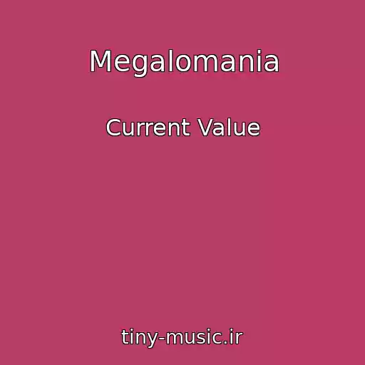 کاور آهنگ Megalomania از Current Value