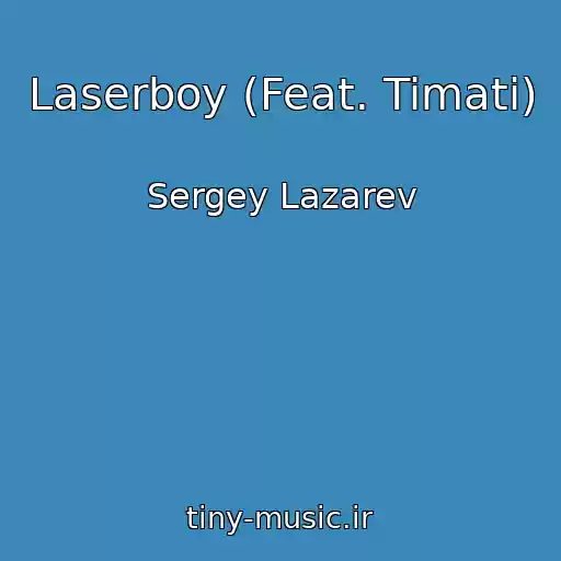 کاور آهنگ Laserboy (Feat. Timati) از Sergey Lazarev