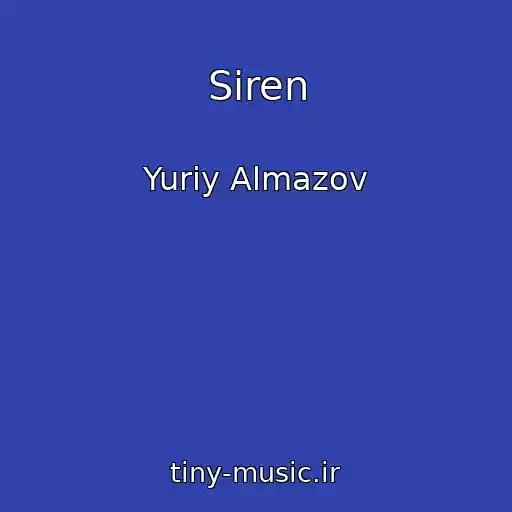 کاور آهنگ Siren از Yuriy Almazov