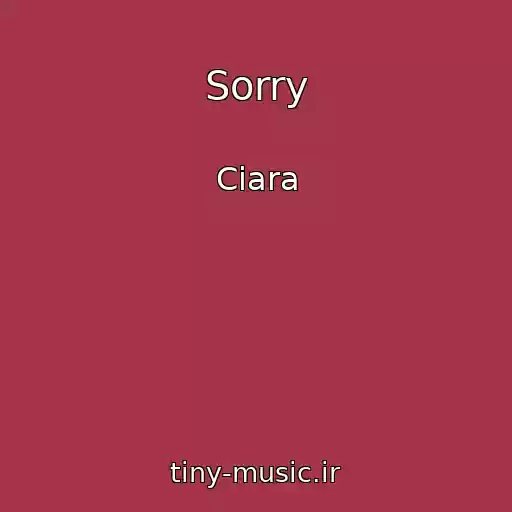کاور آهنگ Sorry از Ciara