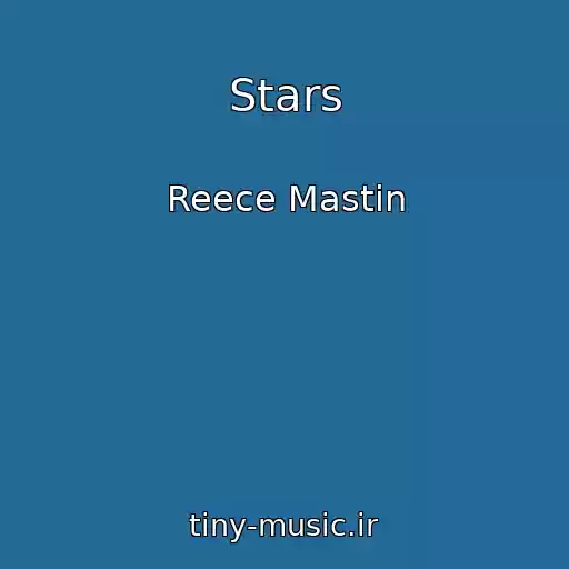 کاور آهنگ Stars از Reece Mastin