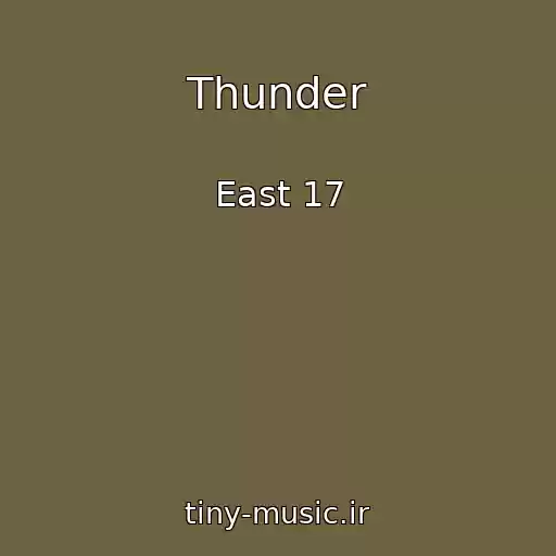 کاور آهنگ Thunder از East 17