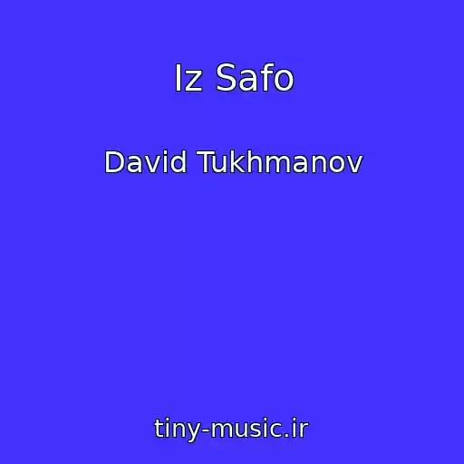 کاور آهنگ Iz Safo از David Tukhmanov