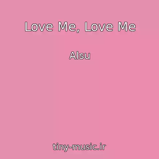کاور آهنگ Love Me, Love Me از Alsu