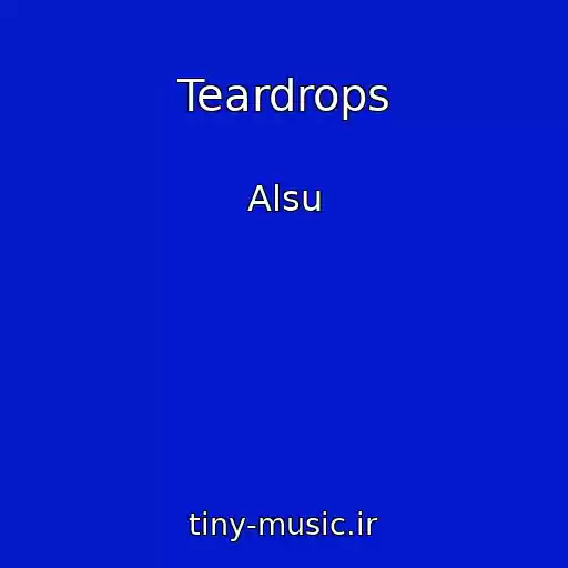 کاور آهنگ Teardrops از Alsu