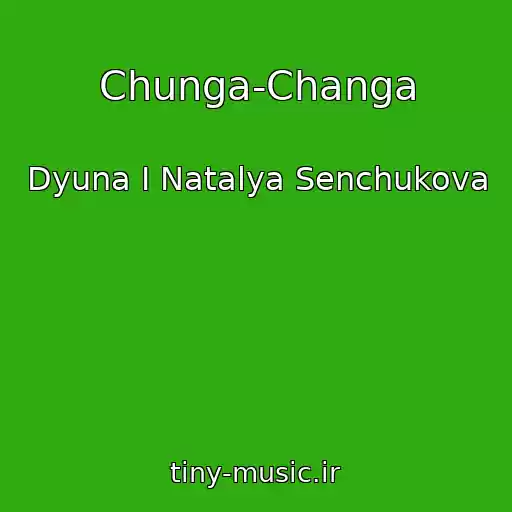 کاور آهنگ Chunga-Changa از Dyuna I Natalya Senchukova