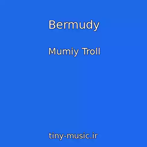 کاور آهنگ Bermudy از Mumiy Troll