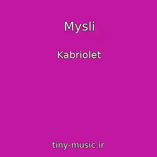 کاور آهنگ Mysli از Kabriolet