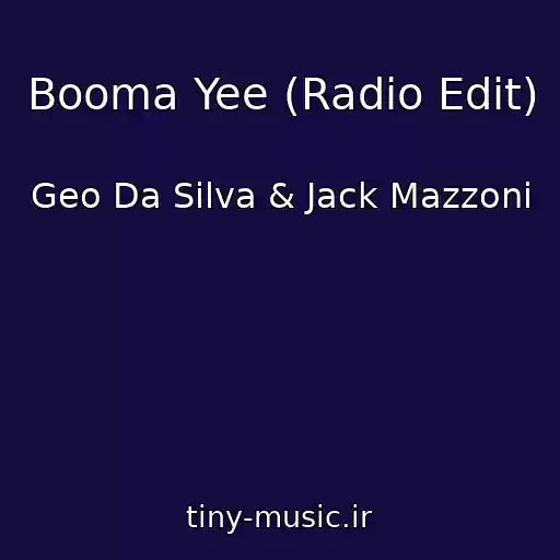 کاور آهنگ Booma Yee (Radio Edit) از Geo Da Silva & Jack Mazzoni