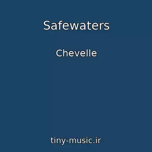کاور آهنگ Safewaters از Chevelle