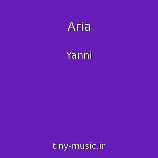 کاور آهنگ Aria از Yanni