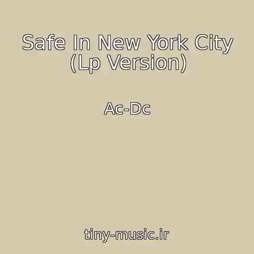 کاور آهنگ Safe In New York City (Lp Version) از Ac-Dc
