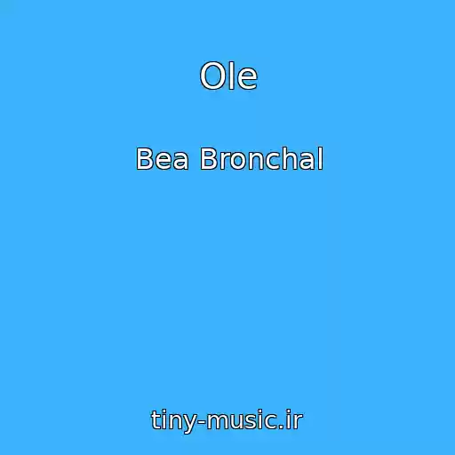 کاور آهنگ Ole از Bea Bronchal