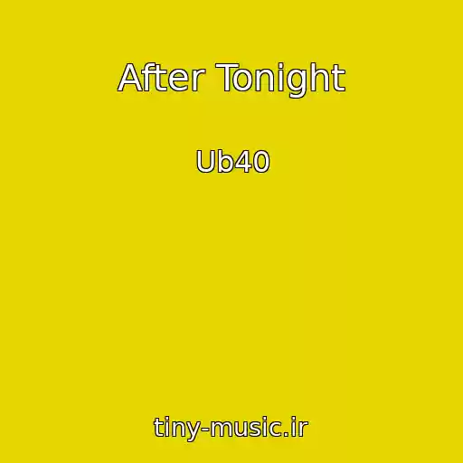 کاور آهنگ After Tonight از Ub40