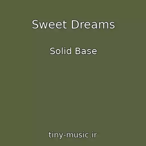 کاور آهنگ Sweet Dreams از Solid Base