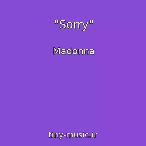 کاور آهنگ "Sorry" از Madonna
