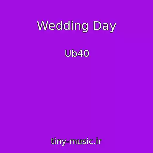 کاور آهنگ Wedding Day از Ub40