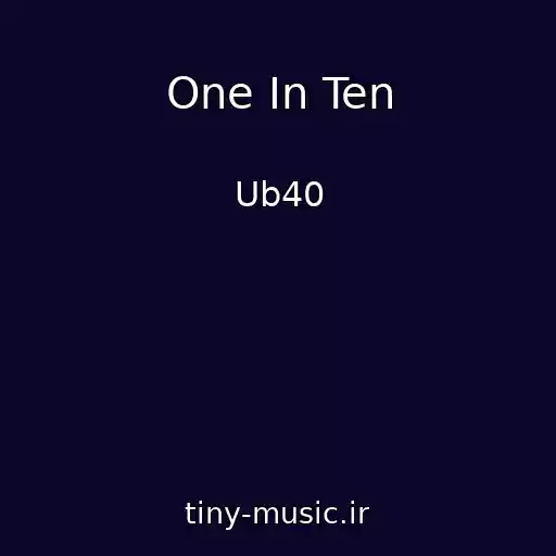 کاور آهنگ One In Ten از Ub40