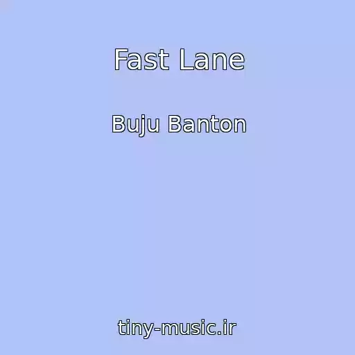 کاور آهنگ Fast Lane از Buju Banton