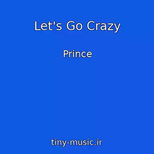 کاور آهنگ Let's Go Crazy از Prince