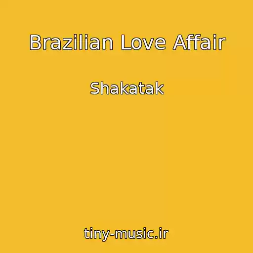 کاور آهنگ Brazilian Love Affair از Shakatak