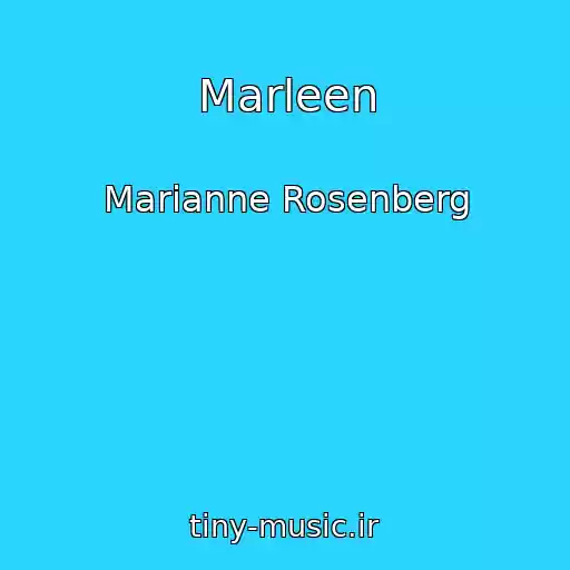 کاور آهنگ Marleen از Marianne Rosenberg