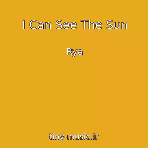 کاور آهنگ I Can See The Sun از Rya