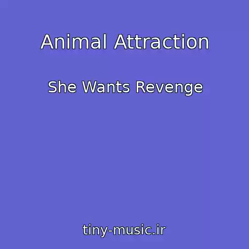 کاور آهنگ Animal Attraction از She Wants Revenge