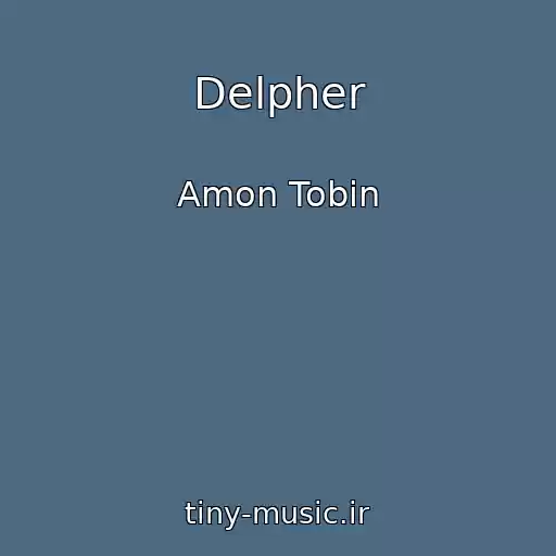 کاور آهنگ Delpher از Amon Tobin