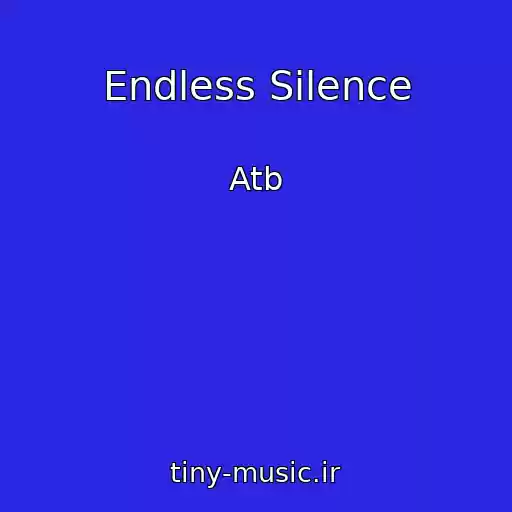 کاور آهنگ Endless Silence از Atb