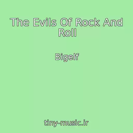 کاور آهنگ The Evils Of Rock And Roll از Bigelf