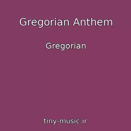 کاور آهنگ Gregorian Anthem از Gregorian