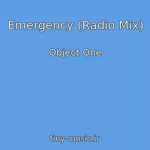 کاور آهنگ Emergency (Radio Mix) از Object One