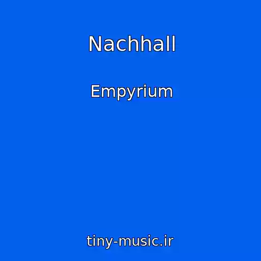 کاور آهنگ Nachhall از Empyrium