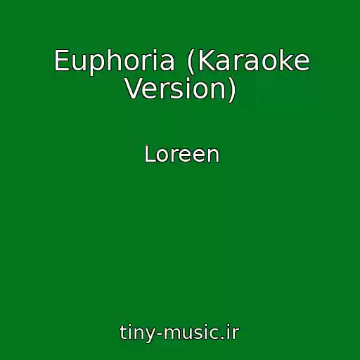 کاور آهنگ Euphoria (Karaoke Version) از Loreen