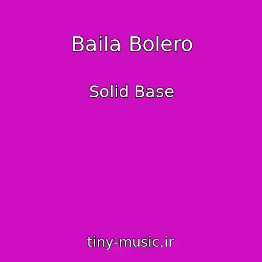 کاور آهنگ Baila Bolero از Solid Base