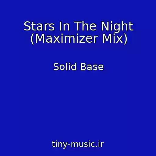 کاور آهنگ Stars In The Night (Maximizer Mix) از Solid Base