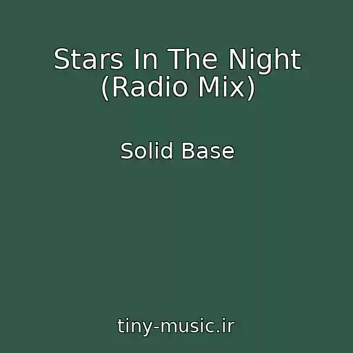 کاور آهنگ Stars In The Night (Radio Mix) از Solid Base