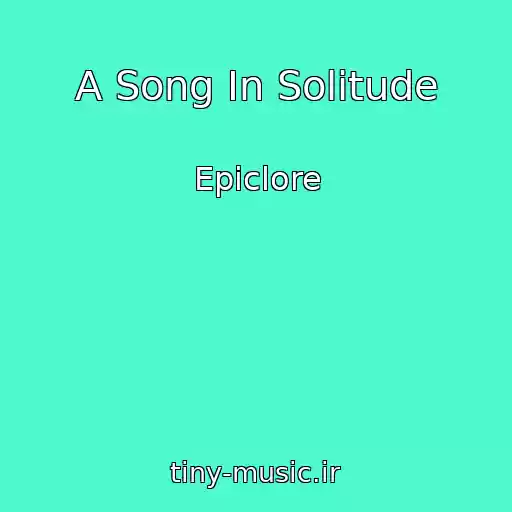 کاور آهنگ A Song In Solitude از Epiclore