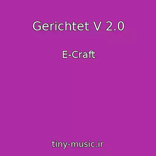 کاور آهنگ Gerichtet V 2.0 از E-Craft
