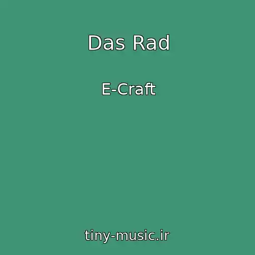 کاور آهنگ Das Rad از E-Craft