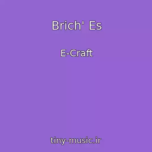 کاور آهنگ Brich' Es از E-Craft