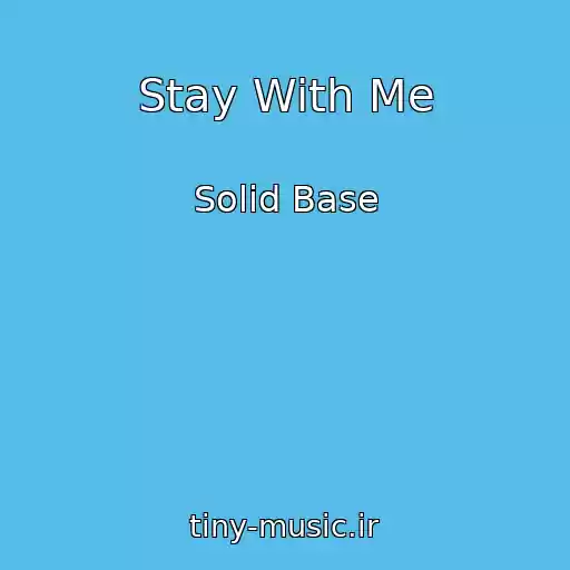 کاور آهنگ Stay With Me از Solid Base