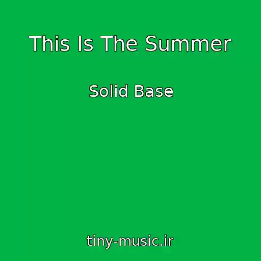 کاور آهنگ This Is The Summer از Solid Base