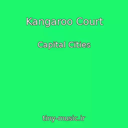 کاور آهنگ Kangaroo Court از Capital Cities