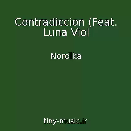 کاور آهنگ Contradiccion (Feat. Luna Viol از Nordika