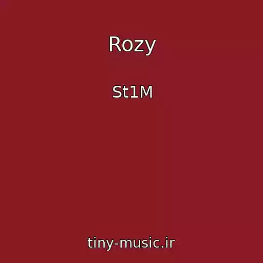 کاور آهنگ Rozy از St1M